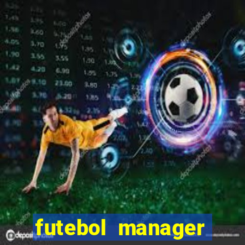 futebol manager offline para android